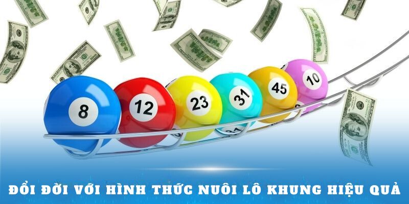 Đổi đời với hình thức nuôi lô khung hiệu quả