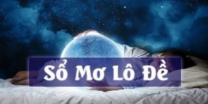 Sổ Mơ Lô Đề - Cơ Hội Trúng Lớn Qua Hoạt Động Giải Mã